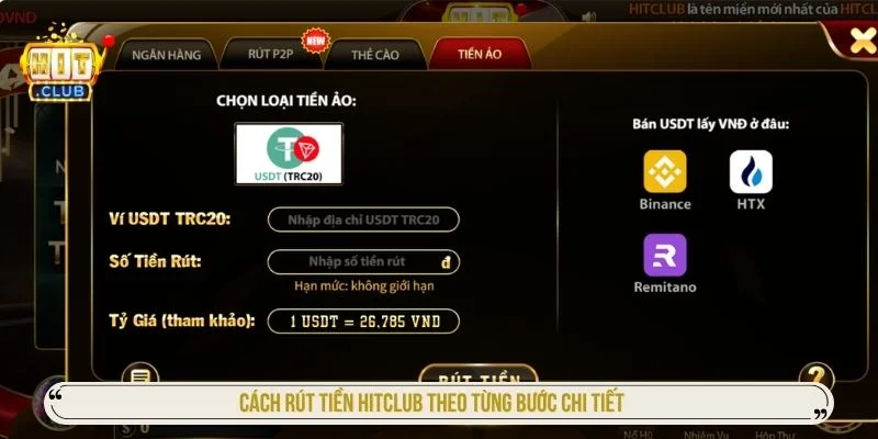 Hướng dẫn rút tiền HITCLUB theo từng bước